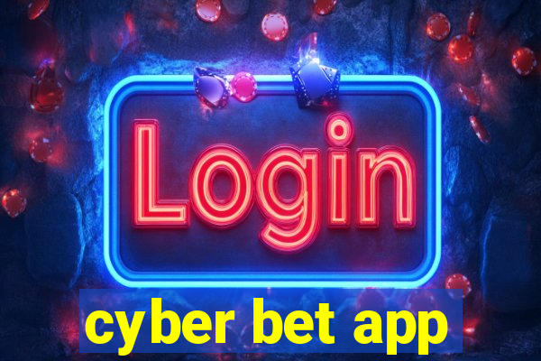 cyber bet app